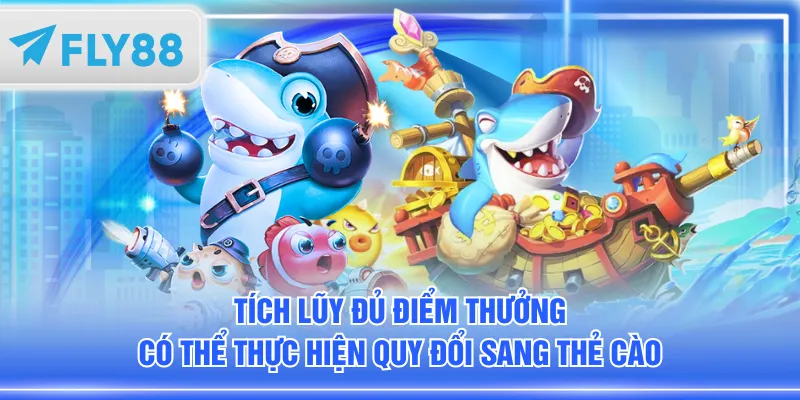 Tích lũy đủ điểm thưởng có thể thực hiện quy đổi sang thẻ cào